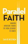 Parallel Faith - Walking Alongside Others on Their Journey to Christ